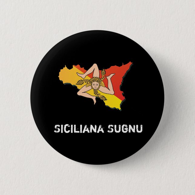 I am Sicilian dialect Button-Feminine form Button (Front)