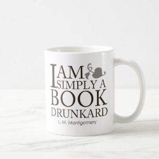 I Am Simply A Book Drunkard Funny Book Lover Quote Coffee Mug