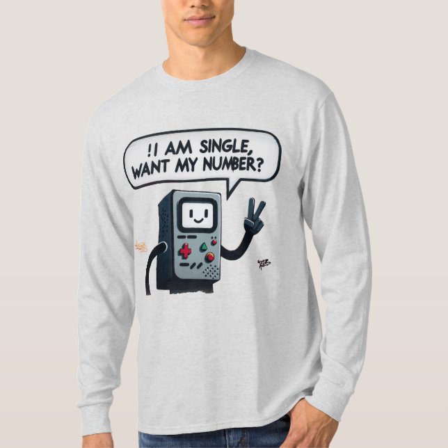 I am single, Want my number? graffiti style T-Shirt (Front)