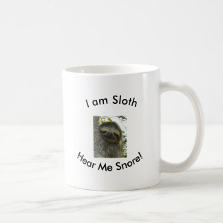 I am sloth! coffee mug