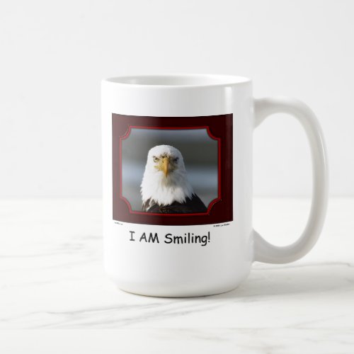 I AM Smiling Bald Eagle Coffee Mug
