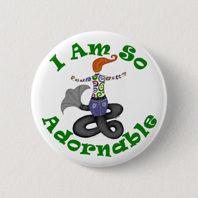 "I Am So Adornable" Mermaid Button (Front)
