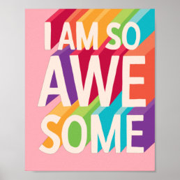 I Am So Awesome Vintage Inspirational Quote Poster