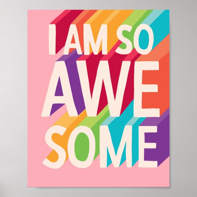 I Am So Awesome Vintage Inspirational Quote Poster (Front)