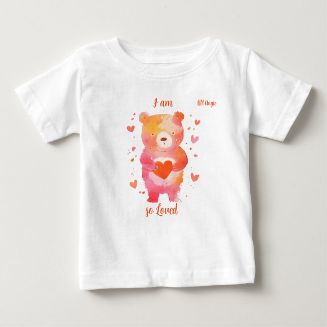 "I am So Loved" with Bear Customizable  Baby T-Shirt (Front)