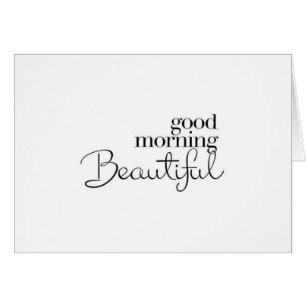 I AM SO LUCKY-GOOD MORNING "BEAUTIFUL" LOVE CARD