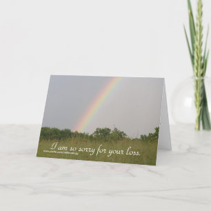 I am so sorry for your loss, Greeting Card
