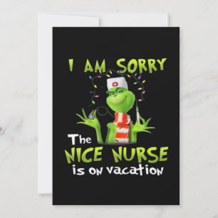 I am sorry the nice nurse is on vacation save the date