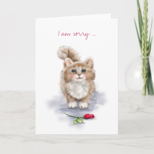 I am sorry very cute cat with big eyes with rose card