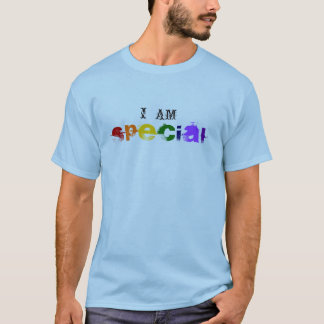 I Am Special T-Shirt