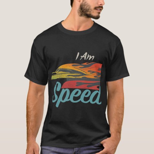 I Am Speed  T_Shirt