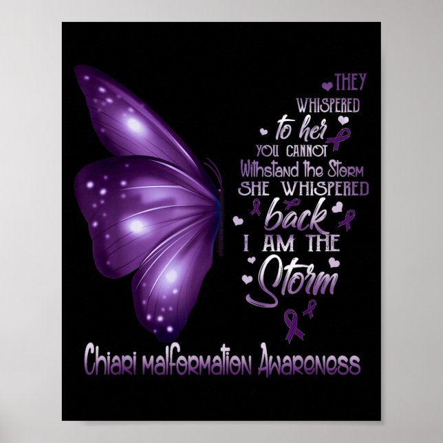 I am storm chiari malformation awareness butterfly poster (Front)