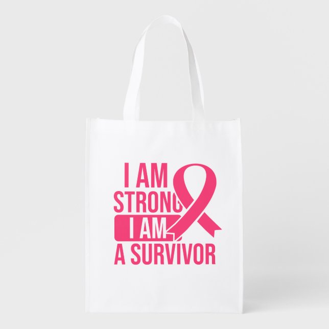 I am Strong, I am a Survivor Grocery Bag (Front)