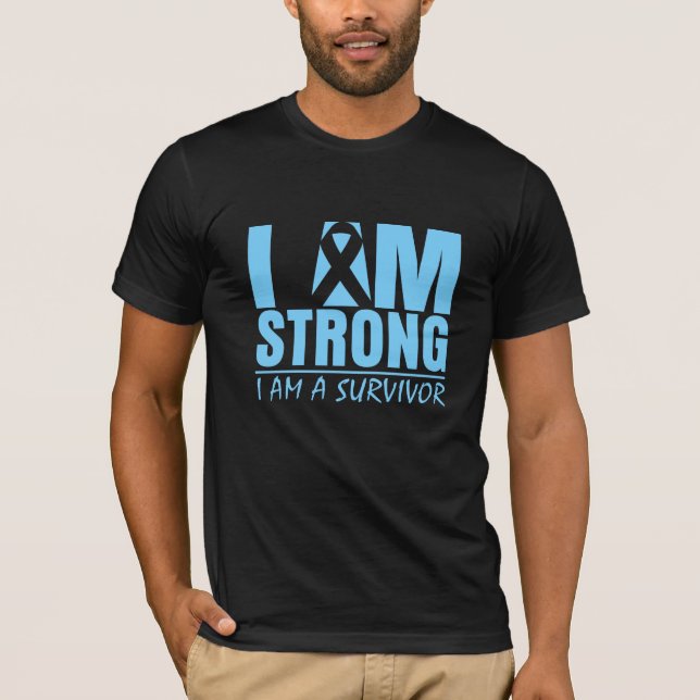 I am Strong - I am a Survivor - Prostate Cancer T-Shirt (Front)