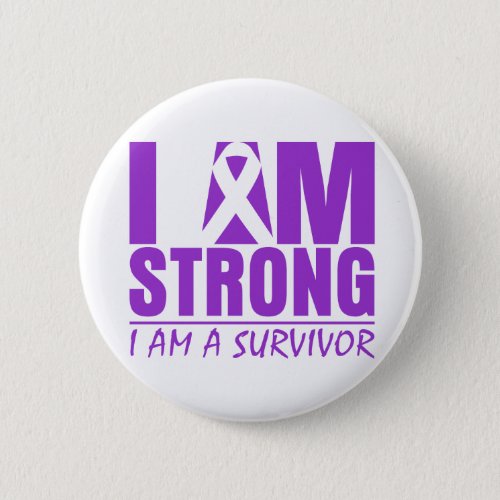 I am Strong _ I am a Survivor _ Sjogrens Syndrome Button