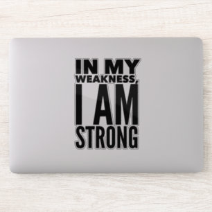 I Am Strong Vinyl Sticker