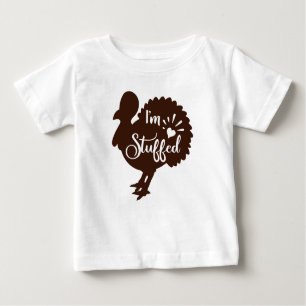 I am stuffed Funny Thanksgiving Baby T-Shirt