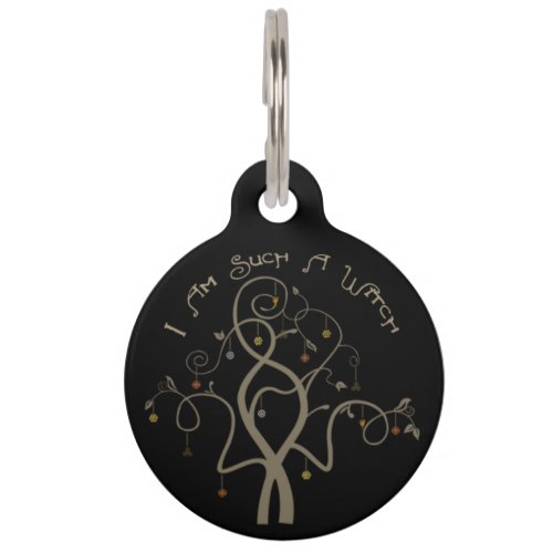 I Am Such A Witch _ metal keychain Pet ID Tag