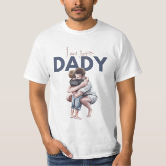 I Am Super Daddy Tee