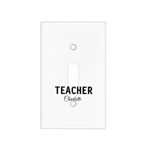 I am teacher school Collegeadd your name text simp Light Switch Cover