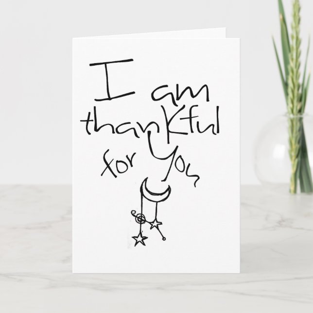 I am thankful for you thank you card (Front)