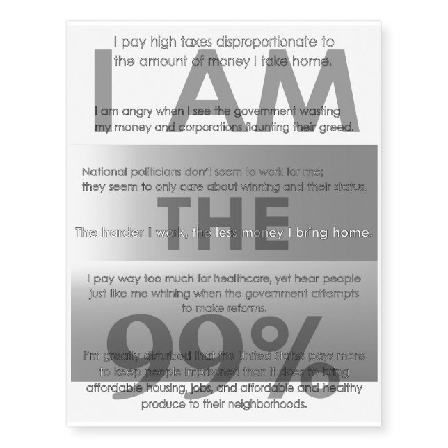 I Am the 99% Temporary Tattoos (Front)