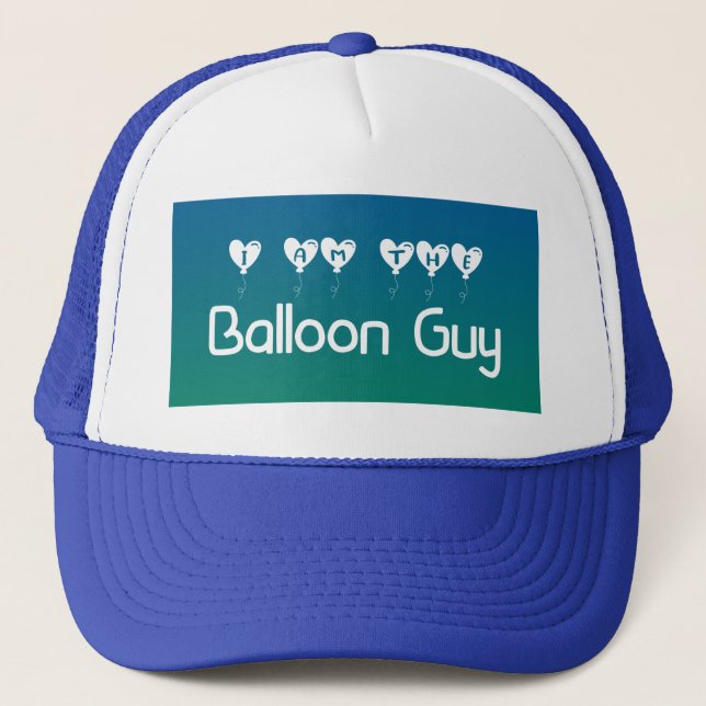 I am the Balloon Guy Cap/ Trucker Hat (Front)