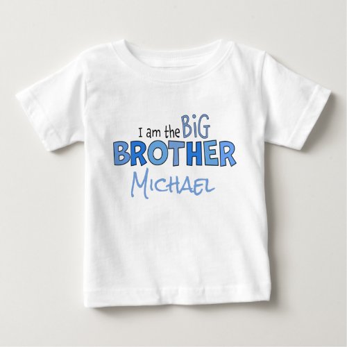 I am the Big Brother Cute Blue Whimsical  Baby T_Shirt