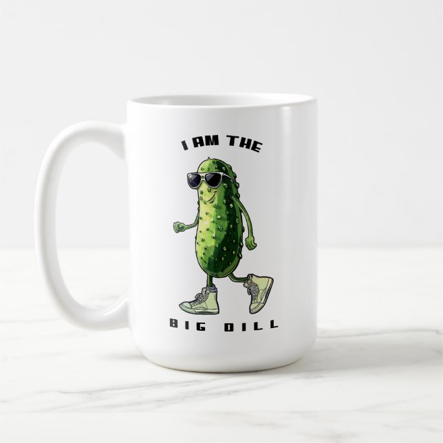 I Am The Big Dill Coffee Mug (Left)