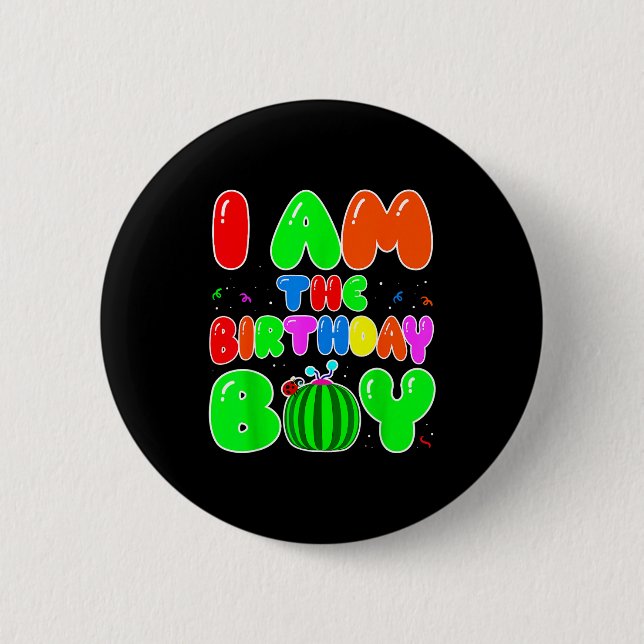I Am The Birthday Boy Funny Watermelon Birthday Fa Button (Front)
