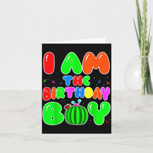 I Am The Birthday Boy Funny Watermelon Birthday Fa Card (Front)