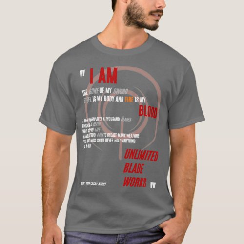 I am the bone of my sword Archer FateStay Night UB T_Shirt