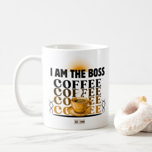 I am the boss Coffee  Mug (With Donut)