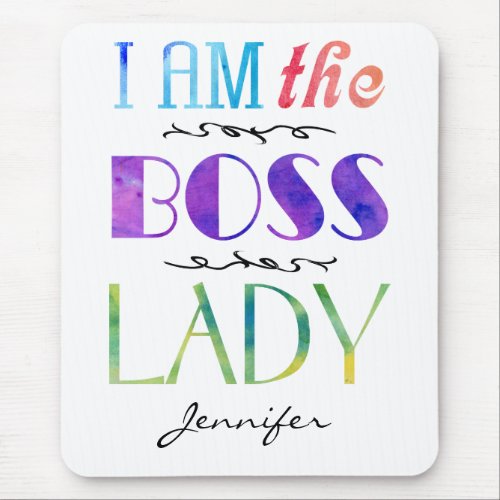 I Am The Boss Lady Womens Typography Personalized Mouse Pad