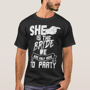 I am the Bride set of 3 23 bachelorette party T-Shirt