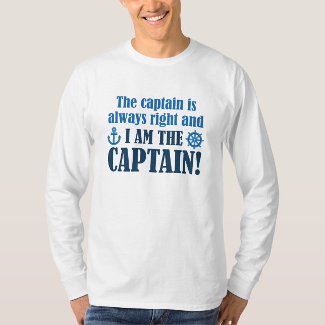 I Am The Captain T-Shirt (Front)