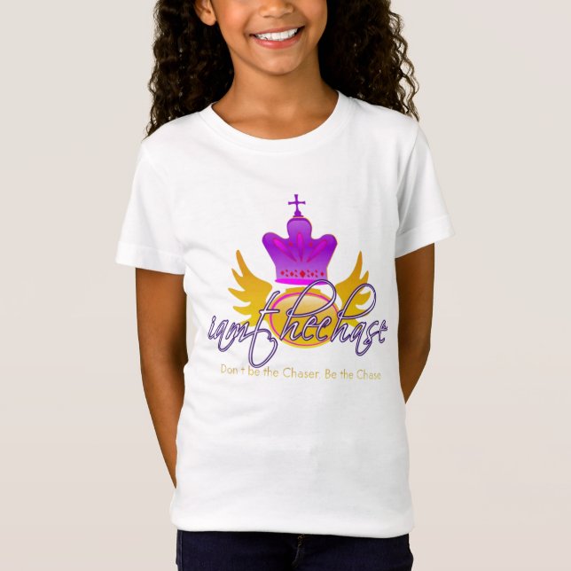 I am the Chase for Lil Girls T-Shirt (Front)