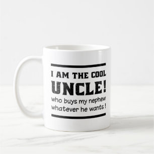 I Am The Cool Uncle Classic Funny Uncle Quote Gift Coffee Mug