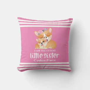 I am the Cutest Little Sister Cute Corgi Dogs Throw Pillow