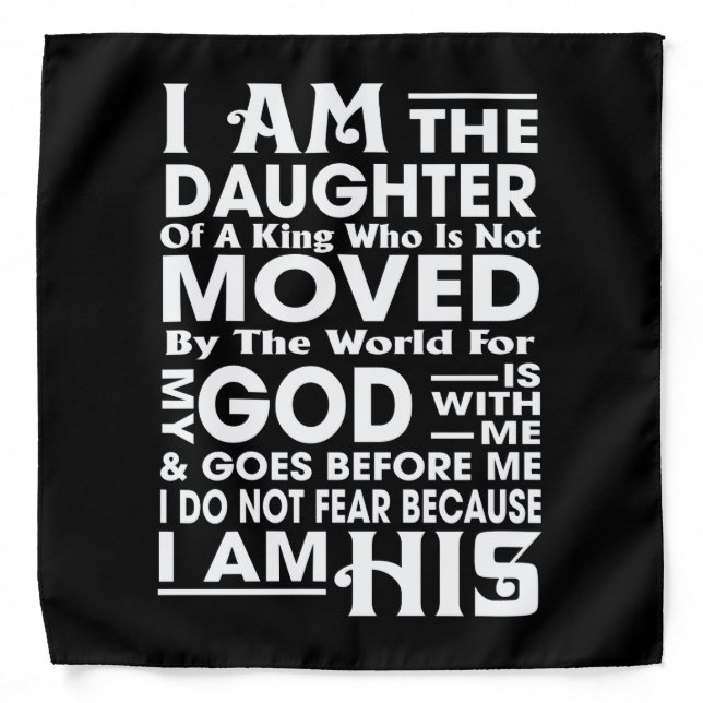  I Am the Daughter of a King Bandana (Front)