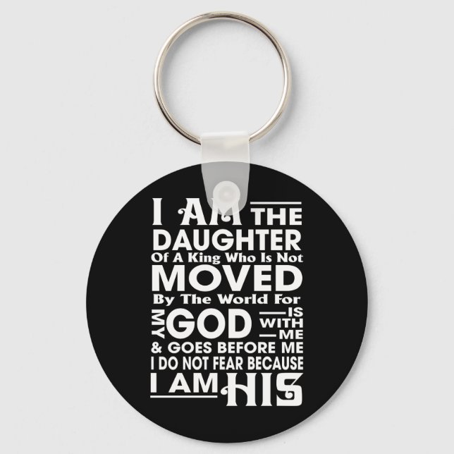  I Am the Daughter of a King Keychain (Front)