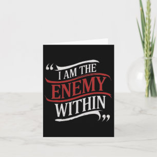 I Am The Enemy Within Kamala Harris Vs Trump 2024 Card