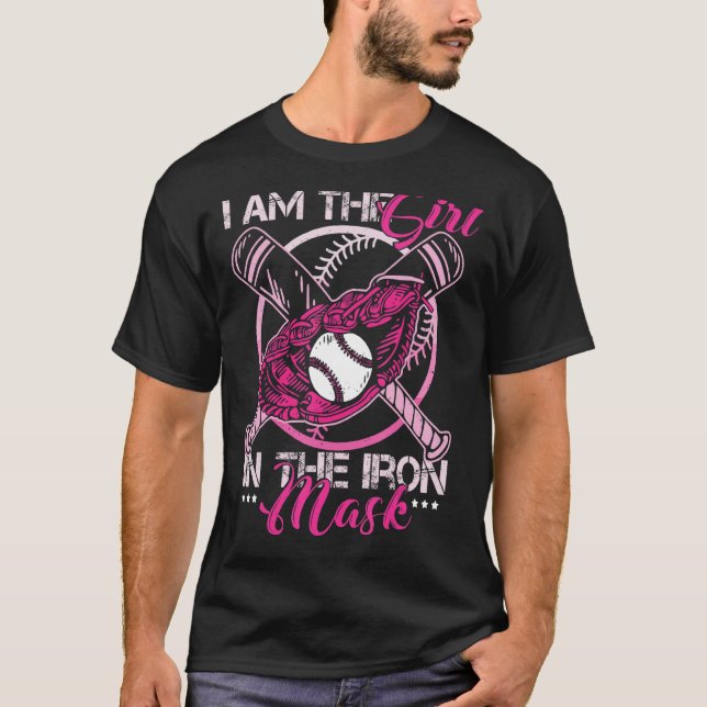 I Am The Girl With Iron Mask Softball Catcher T-Shirt (Front)