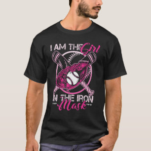 I Am The Girl With Iron Mask Softball Catcher T-Shirt