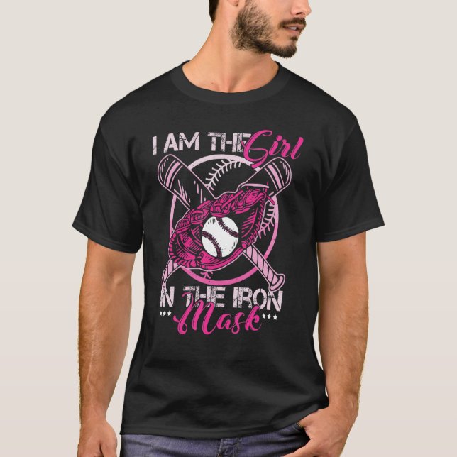I Am The Girl With Iron Mask Softball Catcher T-Shirt (Front)