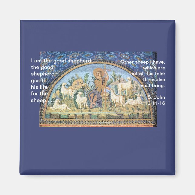 I Am the Good Shepherd - Magnet (Front)