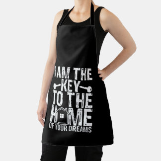 I Am The Key To The Home Of Your Dreams Realtor Apron