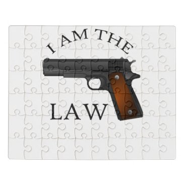 I am the law with a hand gun jigsaw puzzle I am the law with a hand gun jigsaw puzzle