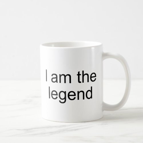 I am the legend Official Product Coffee Mug