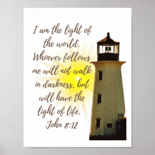 I am the Light John 812 with Light House Poster